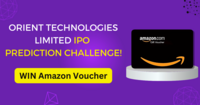 Orient Technologies Limited IPO Prediction Challenge | Win Amazon Voucher