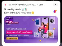 Tata Neu Payday Sale - Get Extra 200 Neucoins on 2000+ order (user specific, till 10th Sept)