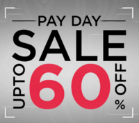 Pay Day Sale : Upto 60% Off + Additional 10% Off