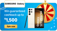 Win Guaranteed cashback rewards upto ₹1500* on Samsung 