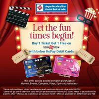 CBI - RuPay Select/Cent Queen Debit card - Buy 1 get 1 movie ticket Free