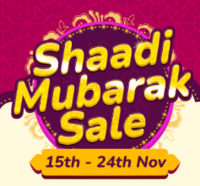 Shaadi Mubarak Sale Upto 60% off + Bank offers (15-24 Nov)