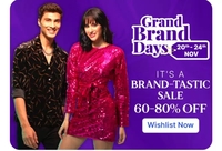 Grand Brand Days : 60-80% Off (20th - 24th Nov)