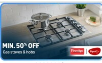 Upto 50% Off Gas Stoves & Hobs