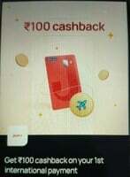 Get  Assured ₹100 Cashback on your 1st international Payment of more than ₹ 2001 with Jupiter Debit Card 