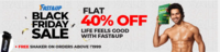Fast & Up Black Friday Sale - Flat 40% Off + Free Shaker on Order Above Rs. 1999