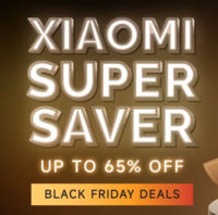 Xiaomi Super Saver Black Friday Sale - Upto 65% off + Exchange Bonus and Bank offers