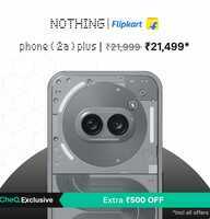 CheQ Exclusive | Get extra Rs.500 off on Nothing Phone (2a) Plus in Flipkart