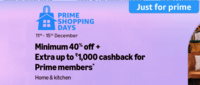 Prime Shopping Days: Minimum 40% off + Extra Upto Rs.1000 cashback (11-15th Dec)