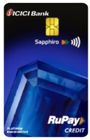 ICICI launch RuPay Sapphiro Credit Card | Welcome Voucher Rs 9,000 & More