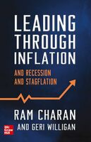 LEADING THROUGH INFLATION, RECESSION AND STAGFLATION Paperback – 7 November 2022