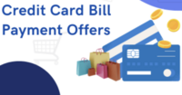 Credit card bill payment offers (compilation)