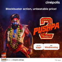 Cinepolis : Movies at ₹99 Only This Wednesday 