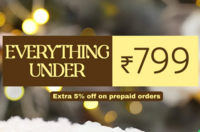 Everything Under 799 + 5% off on prepaid orders