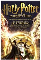 Harry Potter and the Cursed Child - Parts One and Two: The Official Playscript of the Original West End Production Kindle Edition with Audio/Video