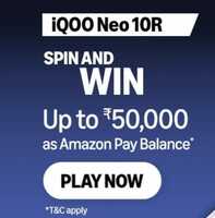IQOO Neo 10R Spin and Win up to ₹50,000 as Amazon Balance