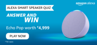 Alexa Smart Speaker Quiz - Answer & Win Echo Pop worth ₹4999