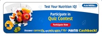 ₹10 Paytm Cashback - Test Your Nutrition IQ! by Nestle