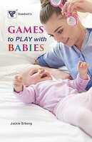 Games to Play with Babies Paperback – 1 April 2024