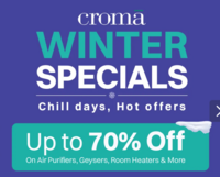 Croma Winter Specials Chill Days Hot offers - Upto 70% off + Bank offers
