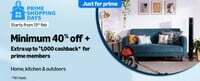 Prime Shopping Days : Min 40% off + Extra upto ₹1000 cashback for prime members