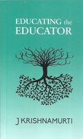 Educating the Educator Paperback – 1 January 1948
