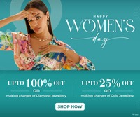 Melorra Happy Women's Day Sale : Upto 100% Off on Making Charges of Diamond Jewelry & Upto 25% Off on Making Charges of Gold Jewelry