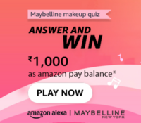 Maybelline Makeup Quiz - Answer and Win Upto Rs. 1000 as Amazon Pay Balance 