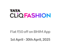 Tata Cliq Fashion : Flat ₹50 off on Minimum value of transaction: ₹1500 on BHIM App 