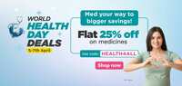 World Health Day Deals! Get Flat 25% OFF On Medicines | Netmeds
