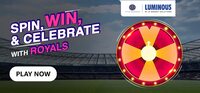Spin, Win & Celebrate with Royals