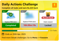Amazon Daily Actions Challenge : Complete all tasks and earn Rs.225 Cashback (User Specific)hback