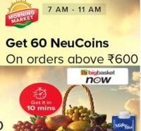 Bigbasket Now using Tata Neuapp : Get extra 60 NeuCoins on above ₹600 
