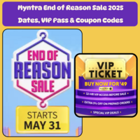 Myntra End of Reason 2025 is Live! VIP Pass at ₹19, Coupons & more