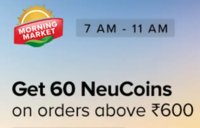 BB Now using Tata Neuapp get Extra 60 NeuCoins on  purchase above ₹600  (26-30 May)
