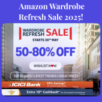 Amazon Wardrobe Refresh Sale 2025 is Live! 30th May to 4th June
