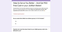 Fill The Survey Form And Get ₹50 Free Cash in your JioMart Wallet! 