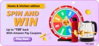 Amazon Spin and Win ₹150 cashback on Home and Kitchen Shopping Order of minimum order value ₹1000