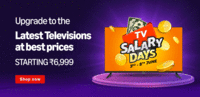 TV Salary Days Starting ₹6,999 + 10% Off on Bank  Card Offers (3rd - 8th June)