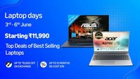 Laptop Days Starting ₹11,990 + 10% off with Bank Cards (3rd - 6th June) 