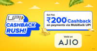 Get Flat Rs.200 Cashback on Ajio when payment via MobiKwik UPI !