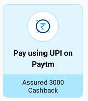 Paytm Get 3000 cashback points on making three transactions of ₹100 or more using UPI