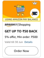 Amazon Shopping order: 5% back up to ₹50 Min order: ₹500 on pay using Amazon Pay Balance 