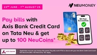 Tata Neu x Axis Credit Card : Get 10% Neucoins on bill payment of minimum Rs.750