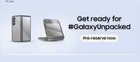 Samsung Galaxy Unpacked Pre-Reserve Pass @₹1999 get benefits upto ₹5999