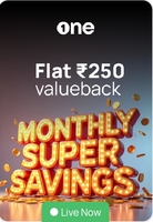 Onecard - Monthly Super Savings Make 3 txns, each of ₹1999 or more and get flat ₹250