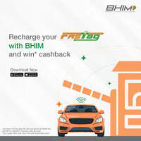 BHIM - Recharge your Fastag for 200+ and get 10 cashback (3 times) 