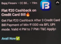 Bajaj Finserv : Flat Rs. 20 cashback on 3 credit card bill payment of minimum Rs. 1000 via bajaj upi (4PM-7PM)
