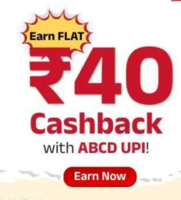 ABCD APP: Get Flat ₹40 Cashback on minimum payment of ₹300 with ABCD UPI