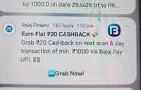 Earn Flat 20 cashback on next scan and pay transaction via Bajaj pay UPI ( user specific)